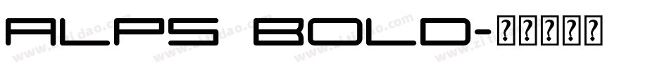 Alps Bold字体转换